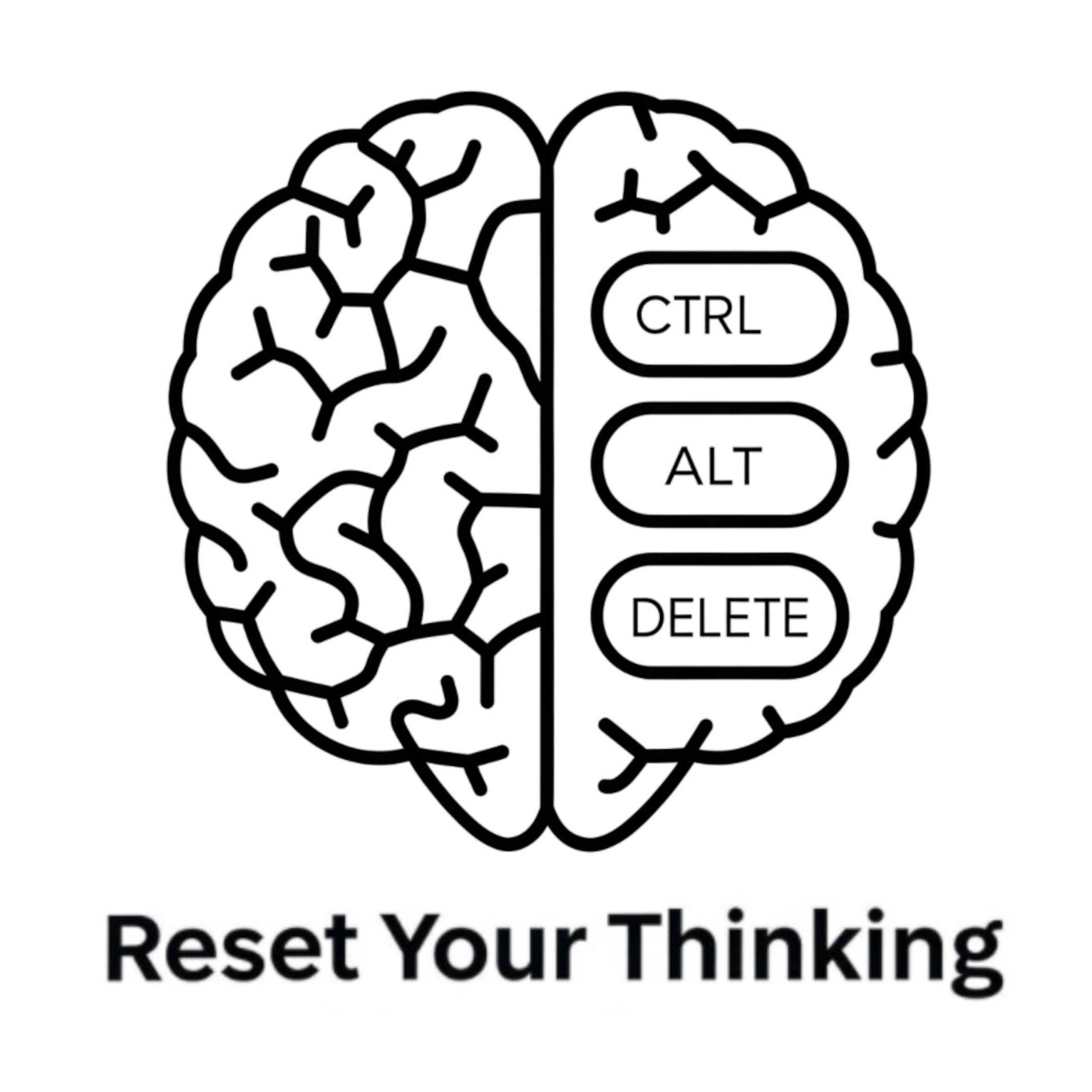 Reset Your Thinking Podcast